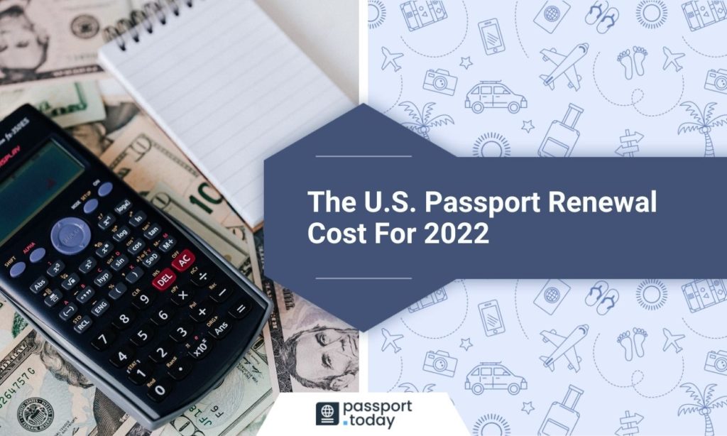 The Us Passport Renewal Cost For 2022 1024x614 