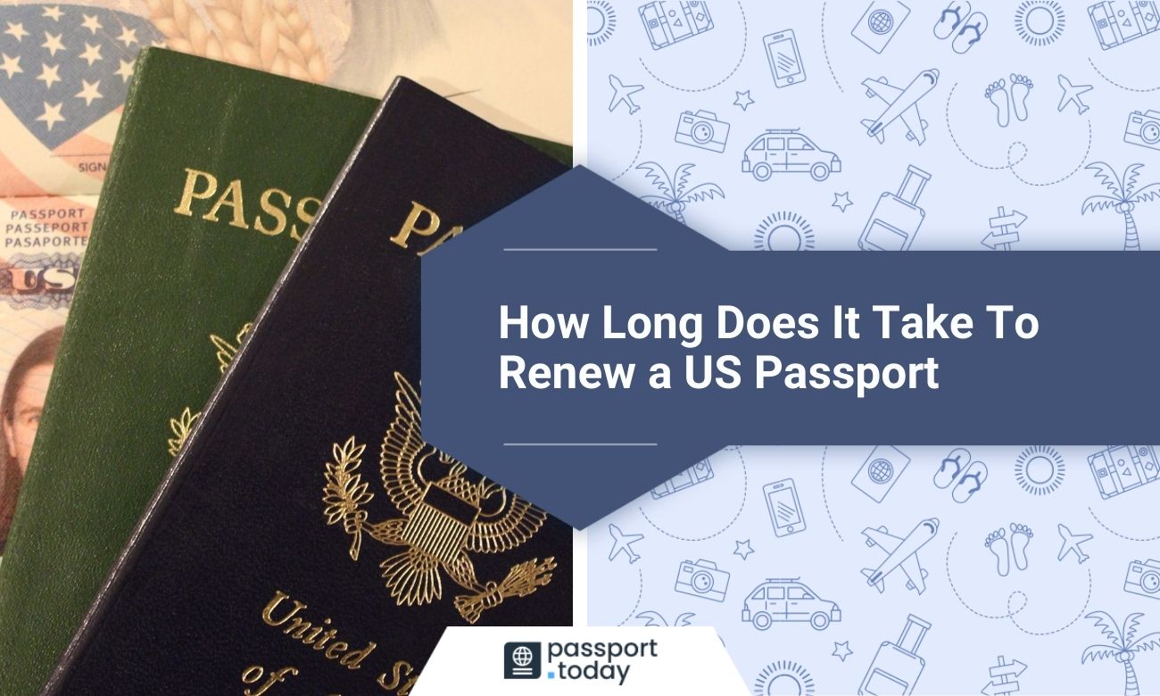 How Long Does It Take To Renew A US Passport