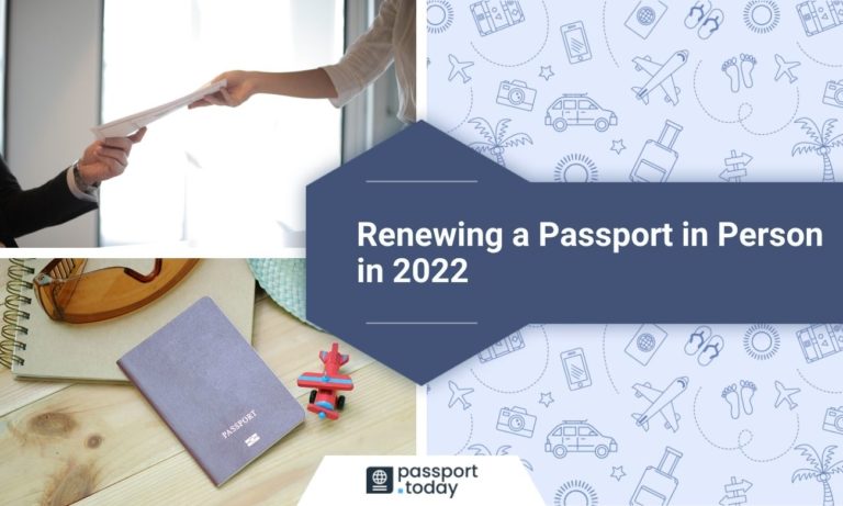 Renewing A Passport In Person In 2022