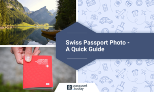 Swiss Passport Photo A Quick Guide Across Requirements   Swiss Passport Photo  300x180 