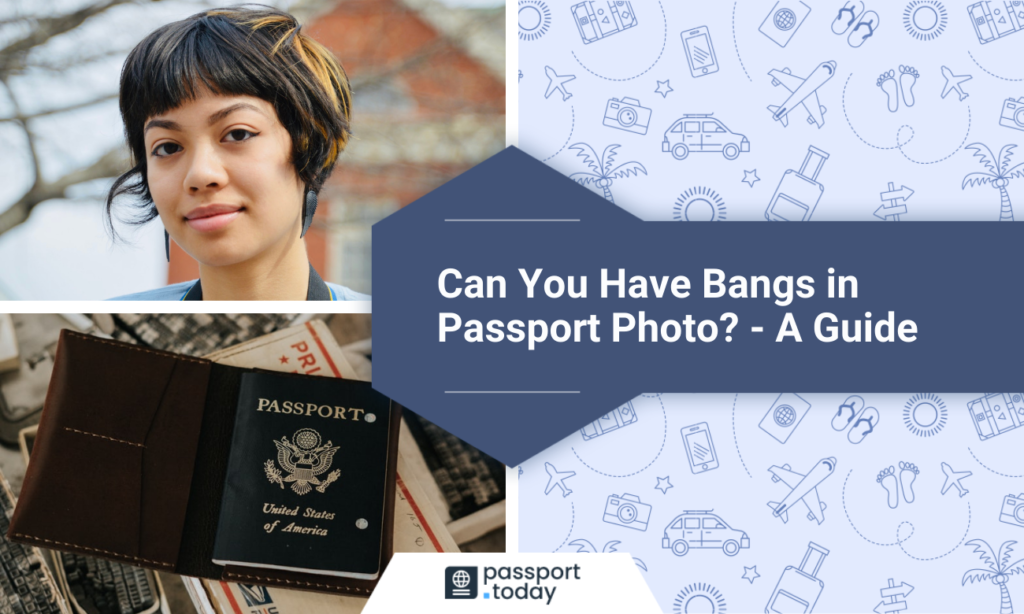  an american passport and a woman with bangs with a text saying can you have bangs in passport photo