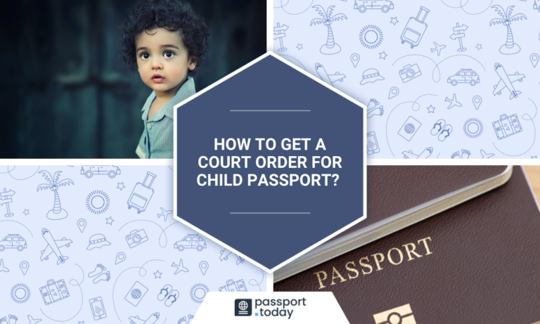 A child, a passport book and a title: “How To Get a Court Order For a Child Passport?”