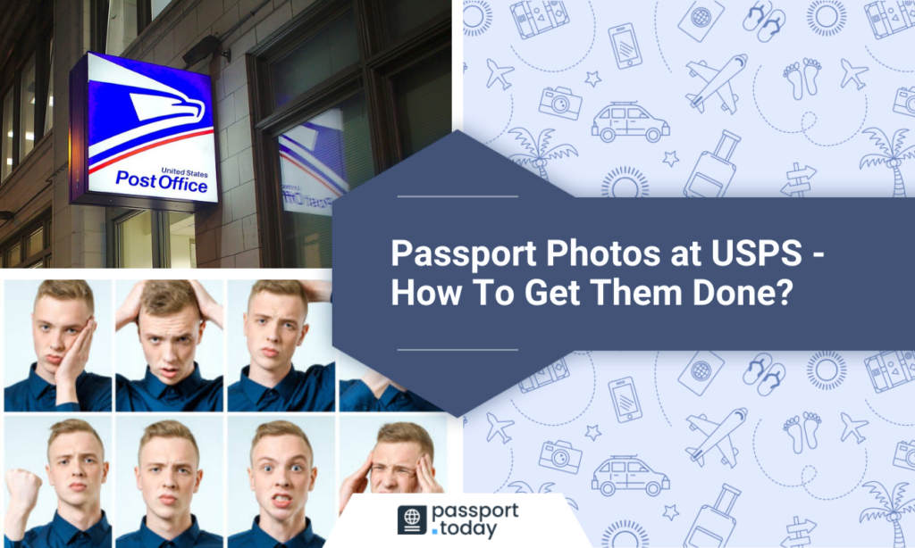 Passport Photos At USPS How To Get Them Done 