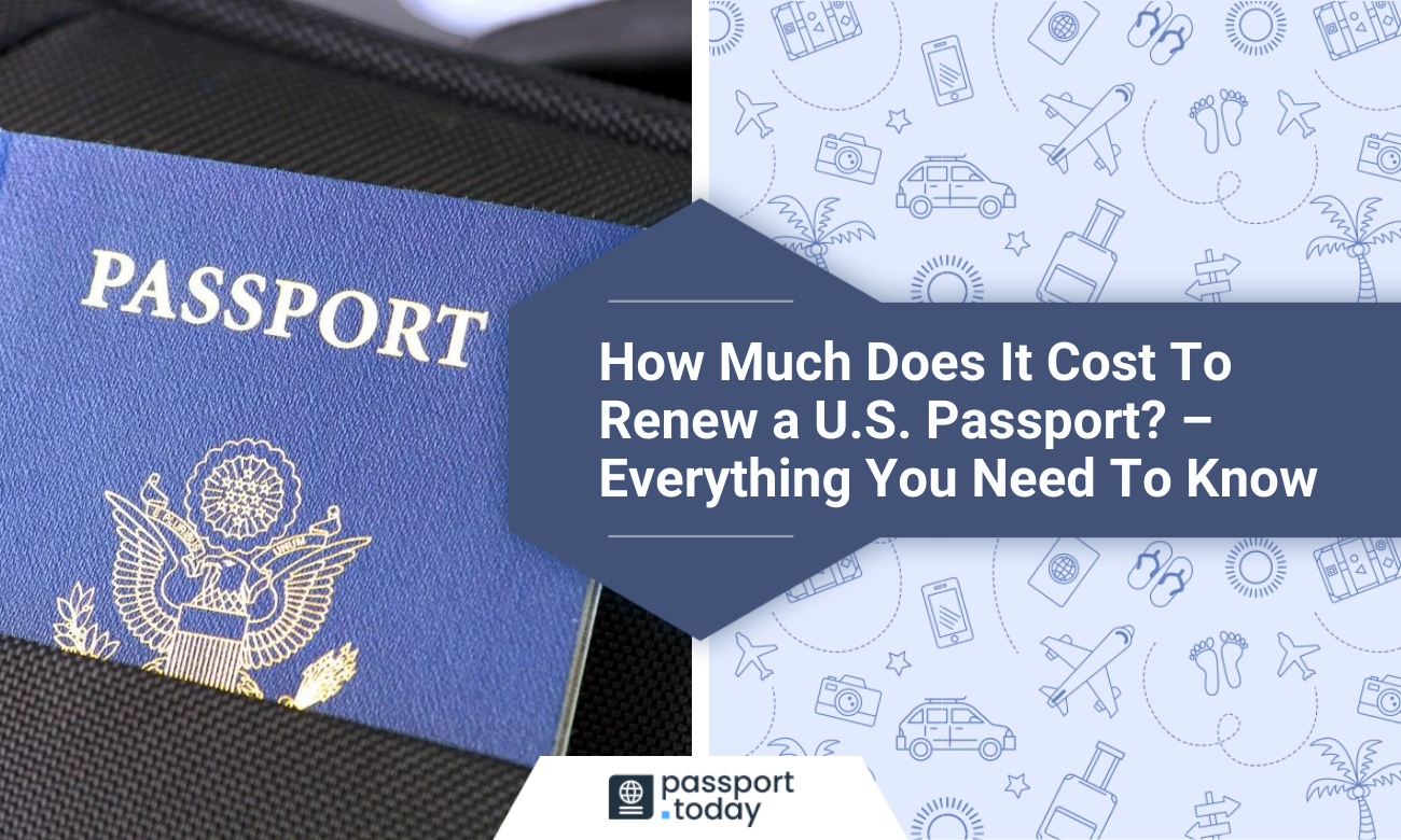 How Much Does It Cost To Renew A U S Passport 