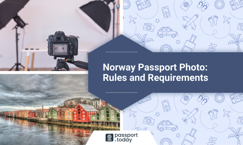 Norway Passport Photo: Rules & Requirements